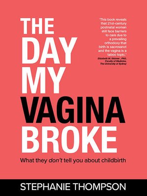 cover image of The Day My Vagina Broke